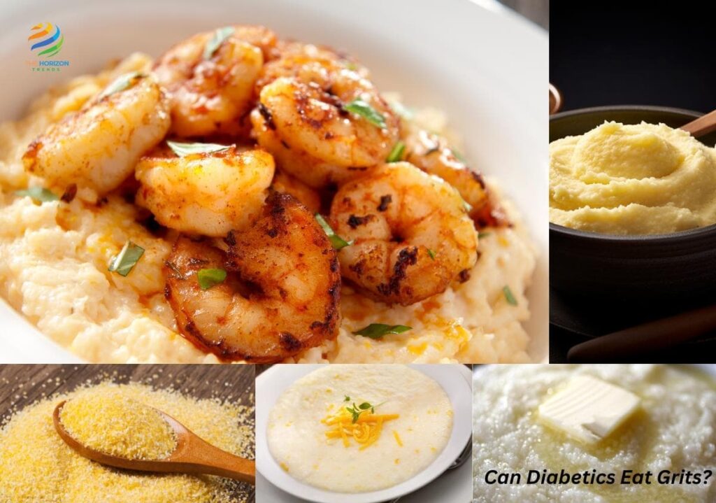 A collage of images showing different types of grits, including a bowl of creamy grits topped with shrimp, a close-up of ground grits, a smooth bowl of cheesy grits, and a serving of grits with a pat of butter melting on top. The image also includes the logo of "The Horizon Trends" in the top left corner and the text "Can Diabetics Eat Grits?" in the bottom right corner.