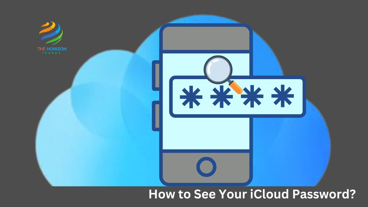 How to See Your iCloud Password