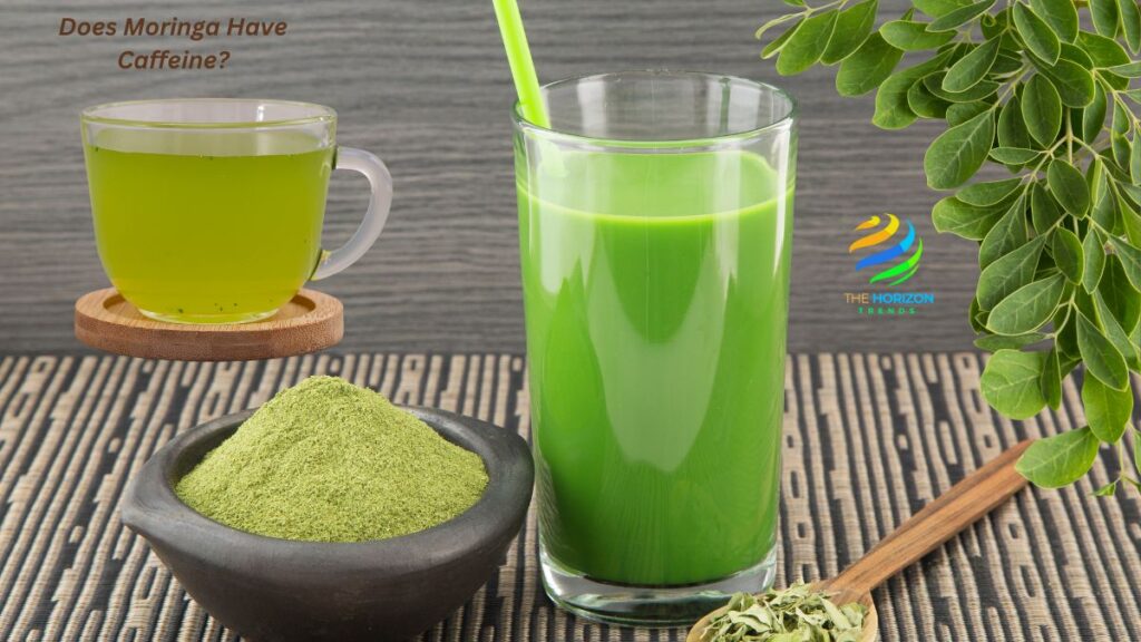 Does Moringa Have Caffeine