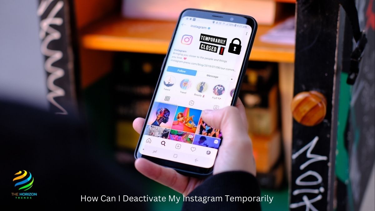 How Can I Deactivate My Instagram Temporarily
