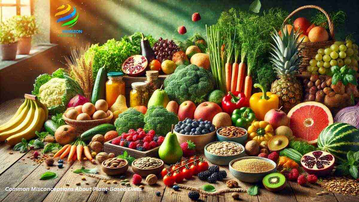 Common Misconceptions About Plant-Based Diets